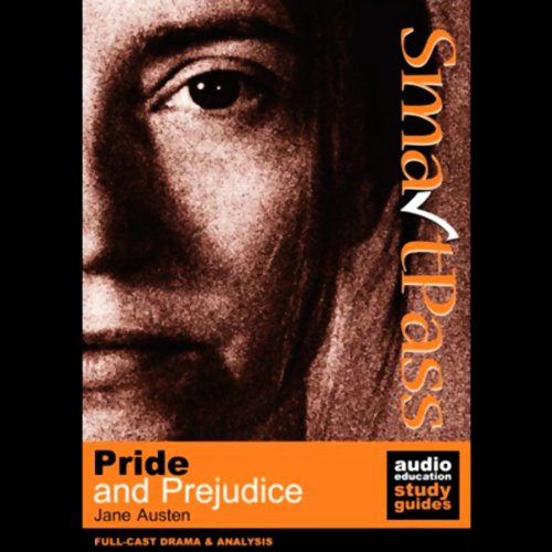 SmartPass Audio Education Study Guide to Pride and Prejudice (Dramatised) cover art