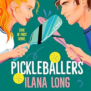 Pickleballers Audiolibro Por Ilana Long arte de portada