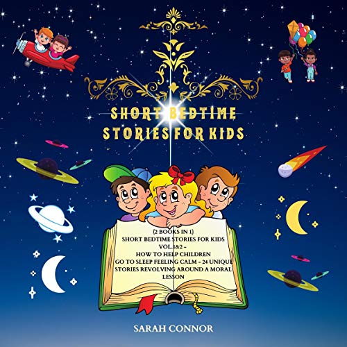 Short Bedtime Stories for Kids: (2 Books in 1) Audiolibro Por Sarah Connor arte de portada