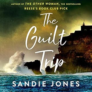 The Guilt Trip Audiobook By Sandie Jones cover art