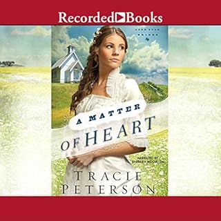 A Matter of Heart Audiobook By Tracie Peterson cover art