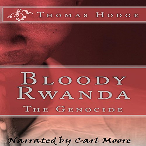 Bloody Rwanda Audiolibro Por Thomas Hodge arte de portada