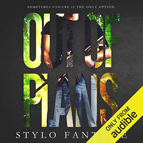 Out of Plans Audiobook By Stylo Fantôme cover art