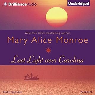 Last Light over Carolina Audiobook By Mary Alice Monroe cover art