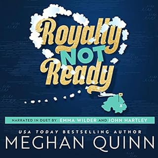 Royally Not Ready Audiolibro Por Meghan Quinn arte de portada