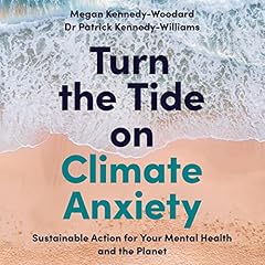 Turn the Tide on Climate Anxiety cover art