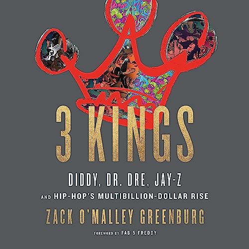 3 Kings Audiolibro Por Zack O'Malley Greenburg arte de portada