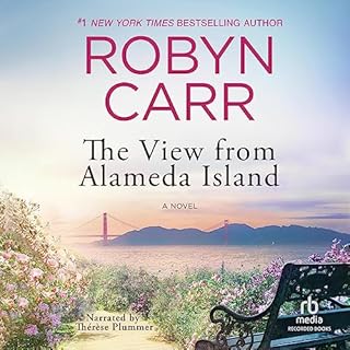 The View from Alameda Island Audiolibro Por Robyn Carr arte de portada