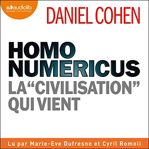 Homo numericus Audiolivro Por Daniel Cohen capa