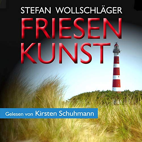 Friesenkunst: Ostfriesen-Krimi [Frisian Finesse] cover art