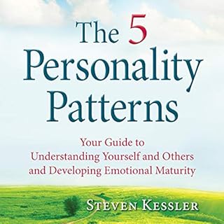 The 5 Personality Patterns Audiobook By Steven Kessler cover art