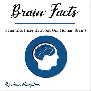 Brain Facts Audiobook By Jane Hampton cover art