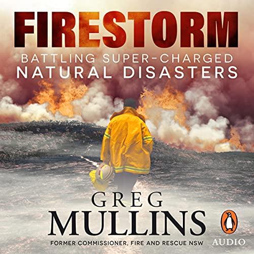 Firestorm Audiobook By Greg Mullins cover art