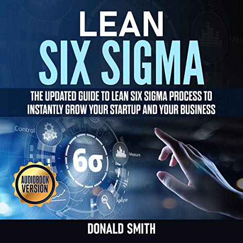 Lean Six Sigma Audiobook By Donald Smith cover art