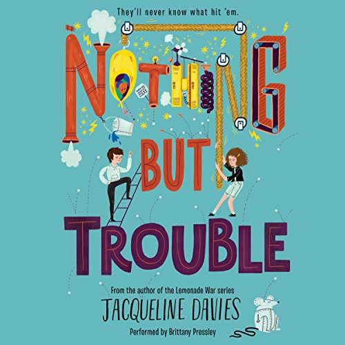 Nothing but Trouble Audiolivro Por Jacqueline Davies capa