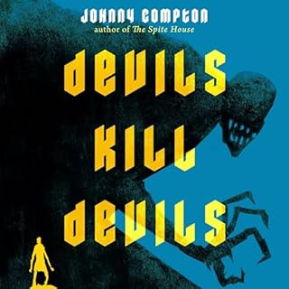 Devils Kill Devils Audiolibro Por Johnny Compton arte de portada