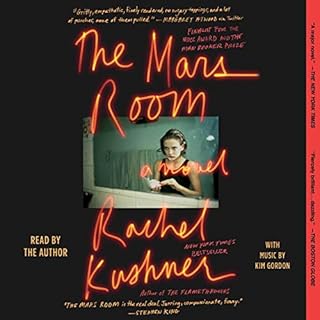 The Mars Room Audiobook By Rachel Kushner cover art