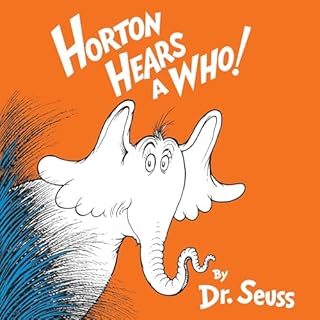 Horton Hears a Who Audiobook By Dr. Seuss cover art