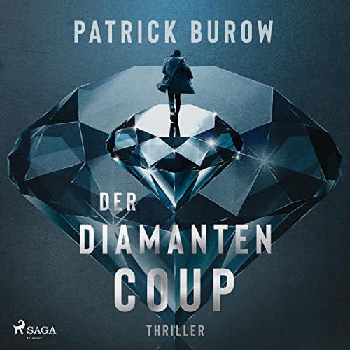 Der Diamanten-Coup Audiobook By Patrick Burow cover art