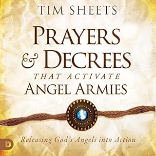 Prayers and Decrees that Activate Angel Armies Audiolibro Por Tim Sheets arte de portada