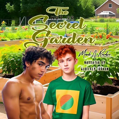 The Not So Secret Garden Audiolibro Por Mark Roeder arte de portada