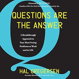 Questions Are the Answer Audiobook By Hal Gregersen cover art