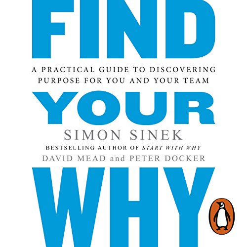 Find Your Why Audiolivro Por Simon Sinek capa