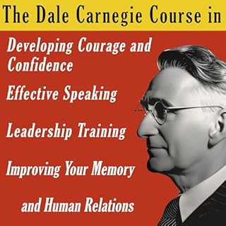 The Dale Carnegie Course Audiobook By Dale Carnegie cover art