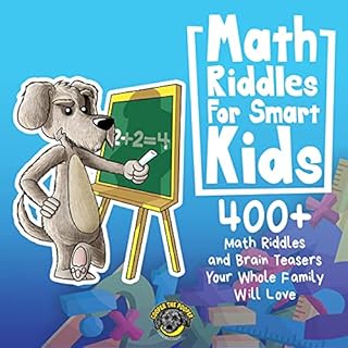 Math Riddles for Smart Kids Audiobook By Cooper The Pooper cover art