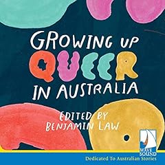 Growing Up Queer in Australia cover art