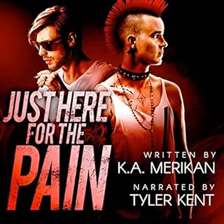 Just Here for the Pain Audiolibro Por K. A. Merikan arte de portada