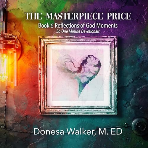 The Masterpiece Price Audiobook By Donesa Walker cover art