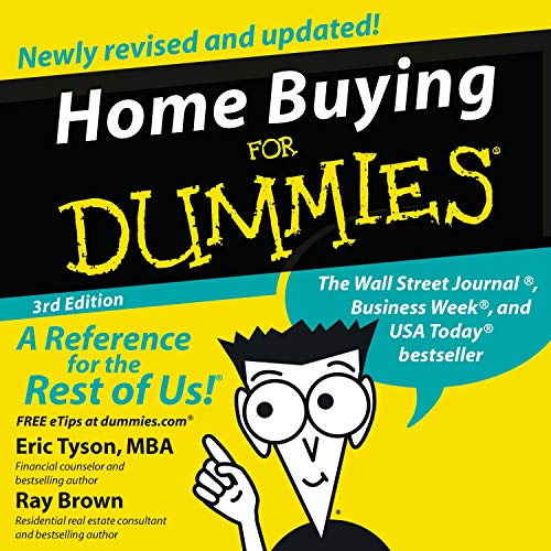 Home Buying for Dummies, Third Edition Audiobook By Eric Tyson, Ray Brown cover art