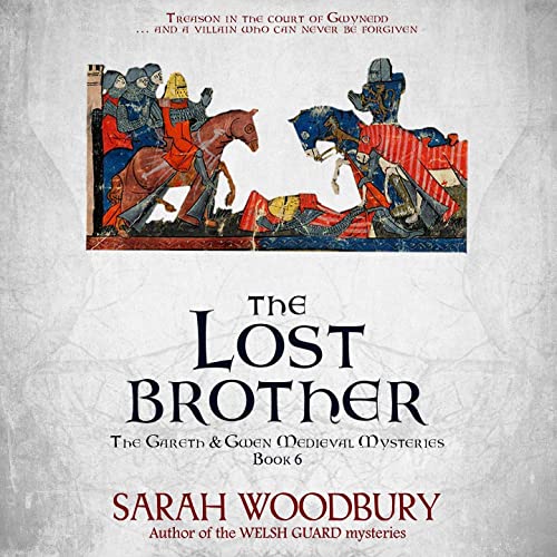 The Lost Brother Audiobook By Sarah Woodbury cover art