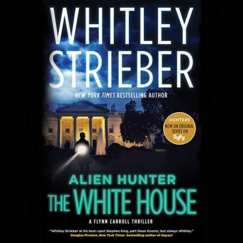 Couverture de Alien Hunter: The White House