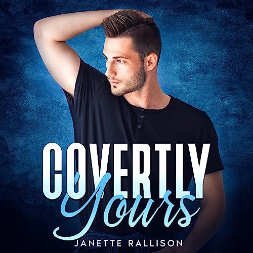 Covertly Yours Audiolivro Por Janette Rallison capa