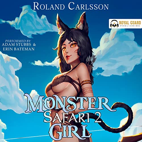 Monster Girl Safari 2 Audiolibro Por Roland Carlsson arte de portada