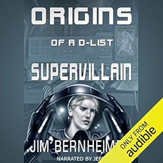 Origins of a D-List Supervillain Audiolibro Por Jim Bernheimer arte de portada