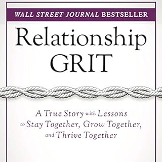 Relationship Grit Audiolibro Por Jon Gordon, Kathryn Gordon arte de portada