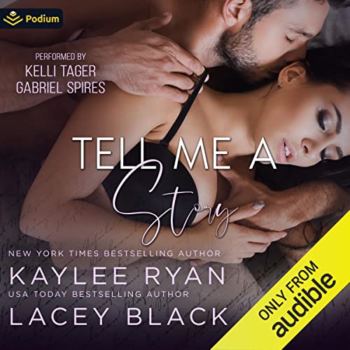 Tell Me a Story Audiolibro Por Kaylee Ryan, Lacey Black arte de portada