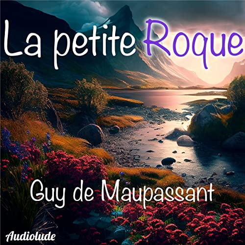 Couverture de La petite Roque