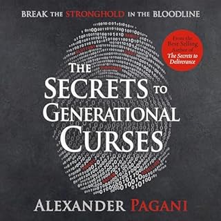 The Secrets to Generational Curses Audiolibro Por Alexander Pagani arte de portada