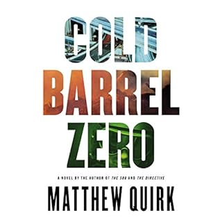 Cold Barrel Zero Audiobook By Matthew Quirk cover art