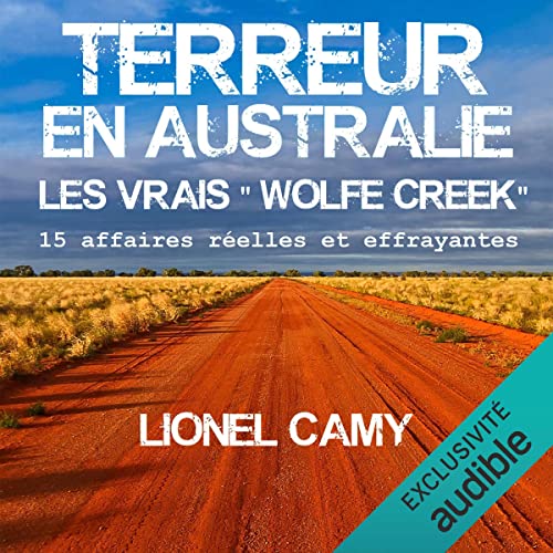 Page de couverture de Terreur en Australie. Les vrais "Wolfe Creek"