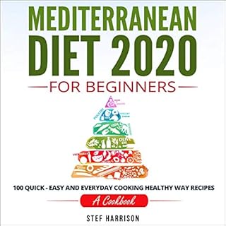 Mediterranean Diet 2020 for Beginners Audiobook By Stef Harrison cover art