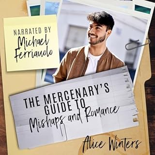 The Mercenary's Guide to Mishaps and Romance cover art