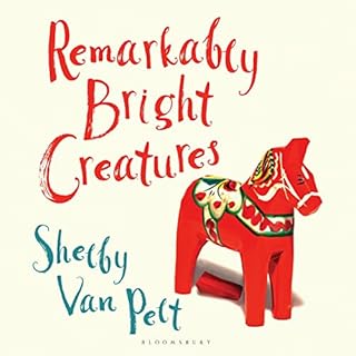 Remarkably Bright Creatures Audiolibro Por Shelby Van Pelt arte de portada