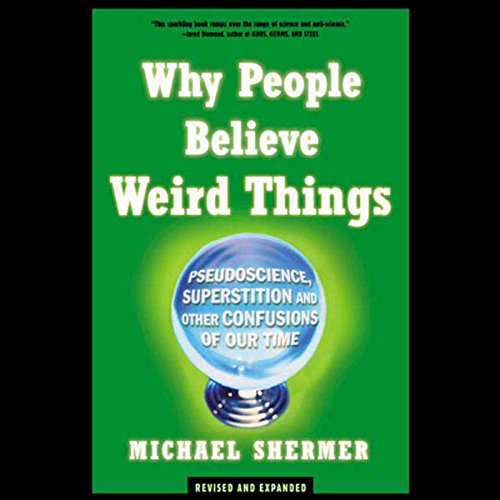 Why People Believe Weird Things cover art