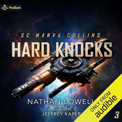 Hard Knocks Audiobook By Nathan Lowell cover art