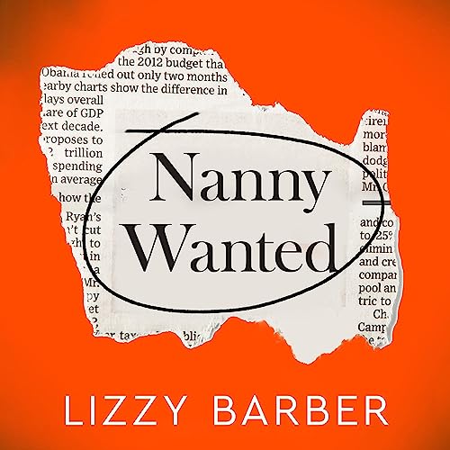 Nanny Wanted Audiolibro Por Lizzy Barber arte de portada